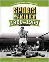 Sports in America: 1960-1969 (Library Binding, 2)