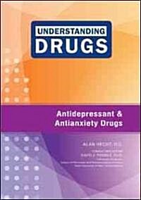 Antidepressants and Antianxiety Drugs (Library Binding)