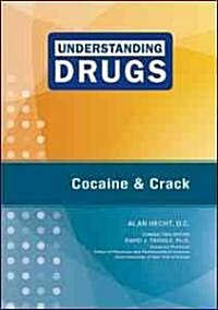 Cocaine and Crack (Library Binding)