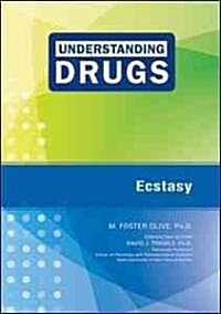 Understanding Drugs Ecstasy (Library)