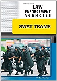 Swat Teams (Library Binding)