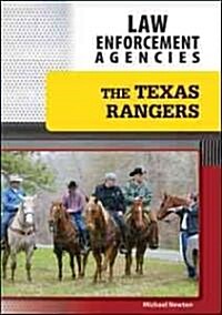 The Texas Rangers (Library Binding)