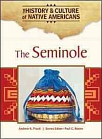 The Seminole (Library Binding)