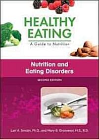 Nutrition and Eating Disorders (Library Binding, 2)