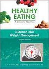Nutrition and Weight Management (Library Binding, 2)