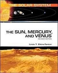 The Sun, Mercury, and Venus (Hardcover, Revised)