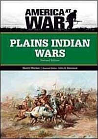 Plains Indian Wars (Library Binding, Revised)