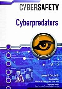 Cyberpredators (Library Binding)