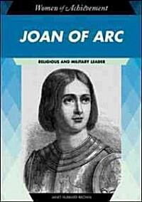 Joan of Arc: Religious and Military Leader (Library Binding)