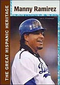 Manny Ramirez (Library Binding)