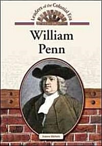 William Penn (Library Binding)