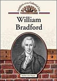 William Bradford (Library Binding)