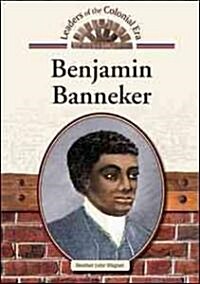 Benjamin Banneker (Library Binding)