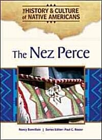 The Nez Perce (Library Binding)
