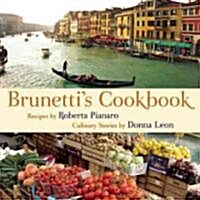Brunettis Cookbook (Hardcover)