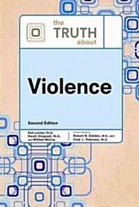 The Truth about Violence (Hardcover, 2)