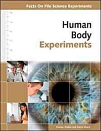 Human Body Experiments (Hardcover)