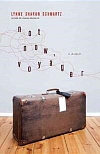 Not Now, Voyager (Paperback)