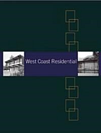 West Coast Residential (Hardcover)