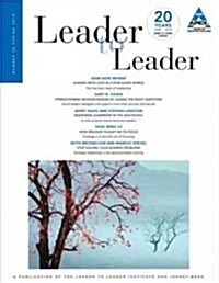 Leader to Leader (LTL), Volume 56, Spring 2010 (Paperback)