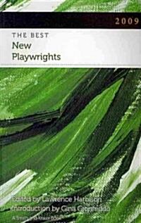 The Best New Playwrights of 2009 (Paperback)
