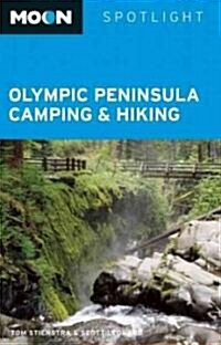 Moon Spotlight Olympic Peninsula Camping & Hiking (Paperback)
