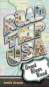 Road Trip USA Great River Road (Paperback, 1st)