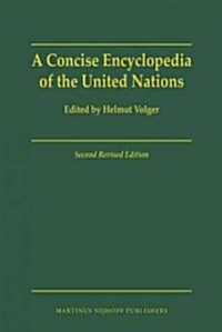 A Concise Encyclopedia of the United Nations: Second Revised Edition (Hardcover, 2)