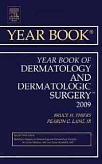 Year Book of Dermatology and Dermatological Surgery 2010: Volume 2010 (Hardcover, 2010)