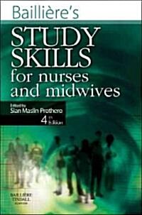 Baillieres Study Skills for Nurses and Midwives (Paperback, 4 Revised edition)