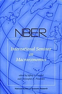 Nber International Seminar on Macroeconomics 2009, Volume 6 (Hardcover)