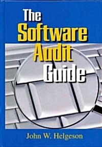 The Software Audit Guide (Hardcover)