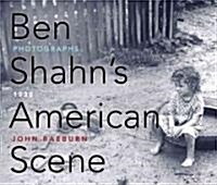 Ben Shahns American Scene: Photographs, 1938 (Paperback)