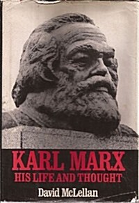 Karl Marx: his life and thought (Hardcover)