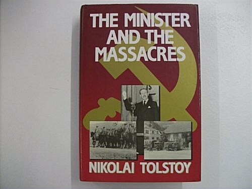 The minister and the massacres (Hardcover, 1st)