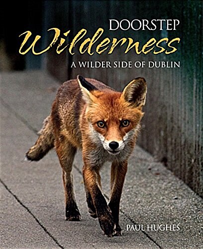 Doorstep Wilderness (Hardcover)