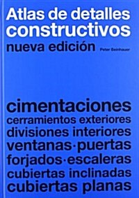 Atlas De Detalles Constructivos (Paperback)