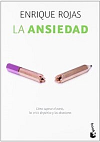 La Ansiedad: C?o Superar el Estr? (Paperback)