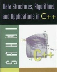 Data structures, algorithms, and applications in C++