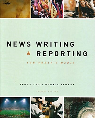 News Writing and Reporting for Todays Media (Paperback, 7th)