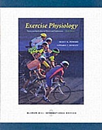 Exercise Physiology: Theory and Application to Fitness and Performance (Paperback, 6th)