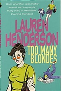 Too Many Blondes (Paperback, New Ed)