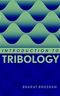 [중고] Introduction to Tribology (Hardcover, 1st)