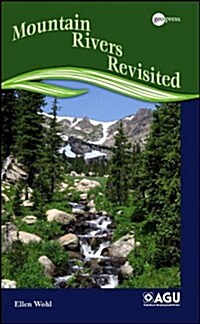 Mountain Rivers Revisited (Paperback, Revised)