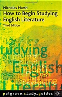 How to Begin Studying English Literature (Paperback, 3 Rev ed)