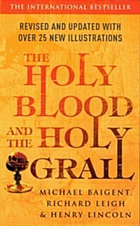 The Holy Blood and the Holy Grail (Paperback)