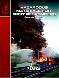 Hazardous Materials for First Responders (Paperback, 4th Revised edition)