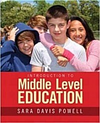 Introduction to Middle Level Education (Paperback, 3rd edition)