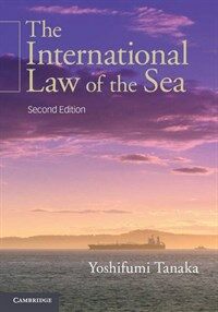The international law of the sea 2nd ed