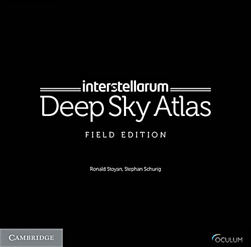 Interstellarum Deep Sky Atlas : Field Edition (Spiral Bound)